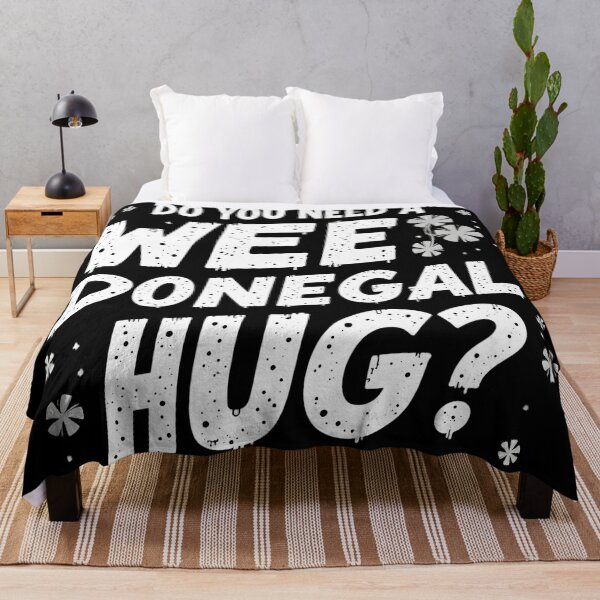 Item preview, Do You Need A Wee Donegal Hug? designed and sold by OliDesigns.