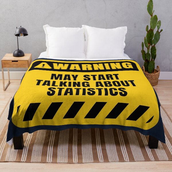 Item preview, May Start Talking About Statistics designed and sold by MaryAller.