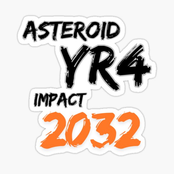 Item preview, Asteroid YR4 Impact 2032 designed and sold by Red-forever.