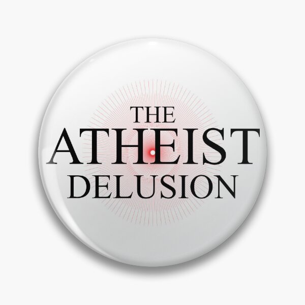 Item preview, The Atheist Delusion designed and sold by TOHHOTDesigns.