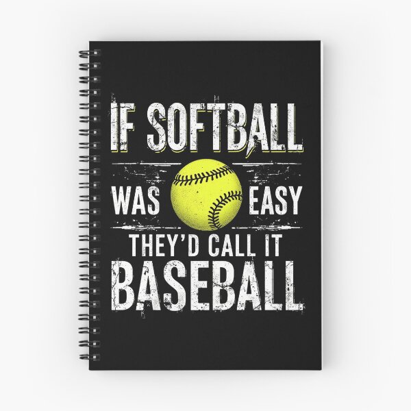 Item preview, If Softball Was Easy They'd Call It Baseball designed and sold by Blok45.