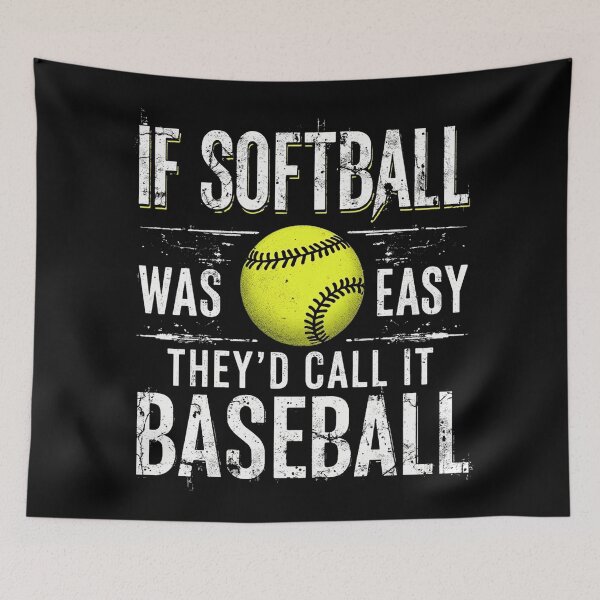 Item preview, If Softball Was Easy They'd Call It Baseball designed and sold by Blok45.