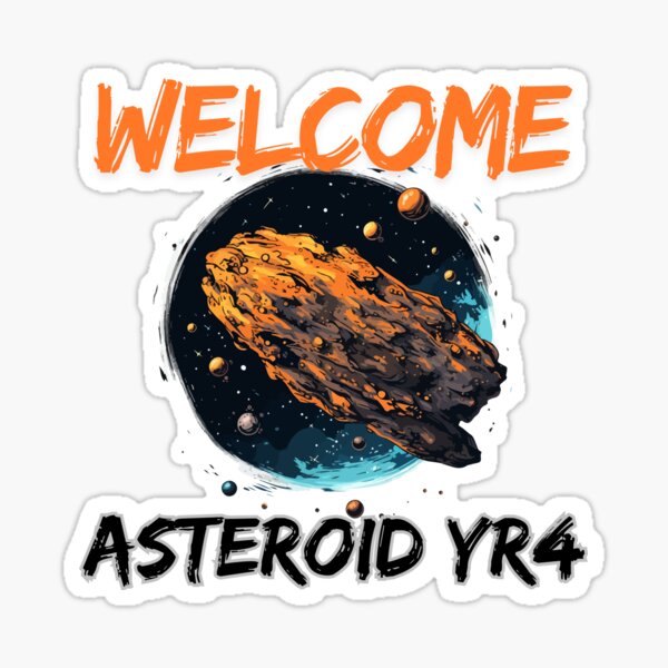 Item preview, Asteroid YR4 Impact 2032 designed and sold by Red-forever.