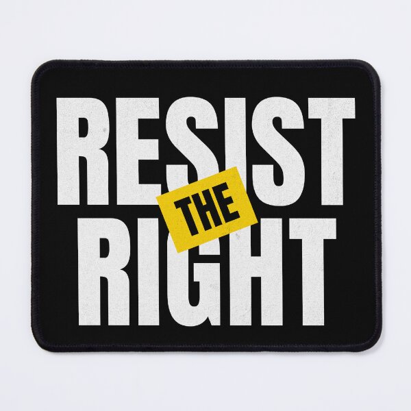 Item preview, Resist The Right designed and sold by ActOutTees.