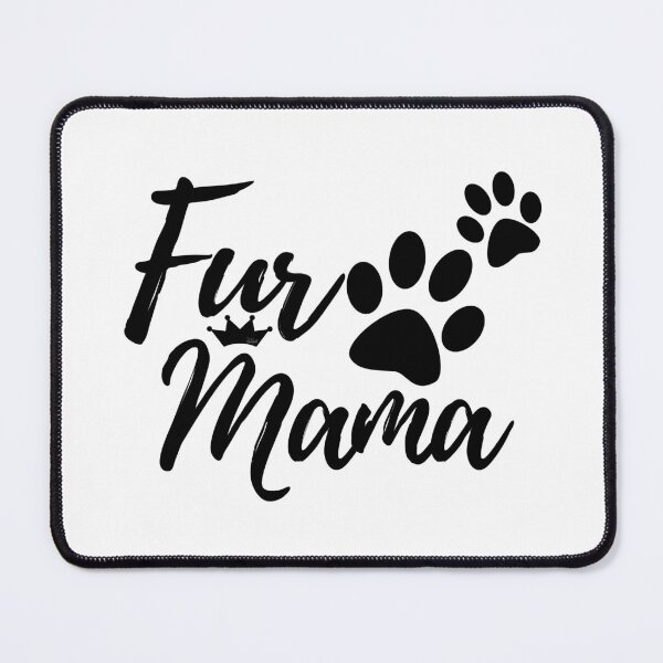 Item preview, Fur Mama designed and sold by Windrider01.