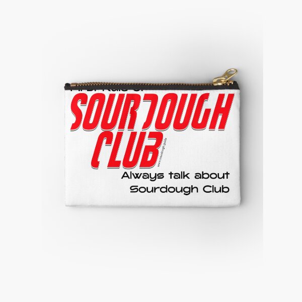 Item preview, First Rule Of Sourdough Club designed and sold by SourdoughGuide.