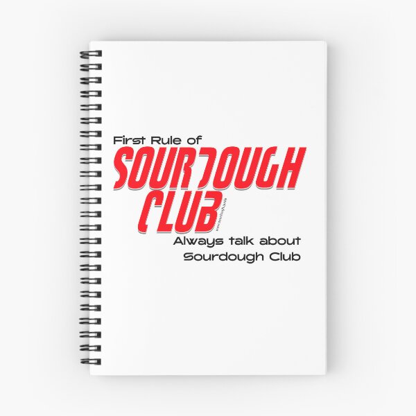 Item preview, First Rule Of Sourdough Club designed and sold by SourdoughGuide.
