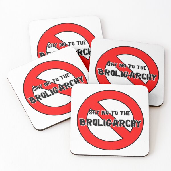 Item preview, Say No to the Broligarchy designed and sold by WillandWent.