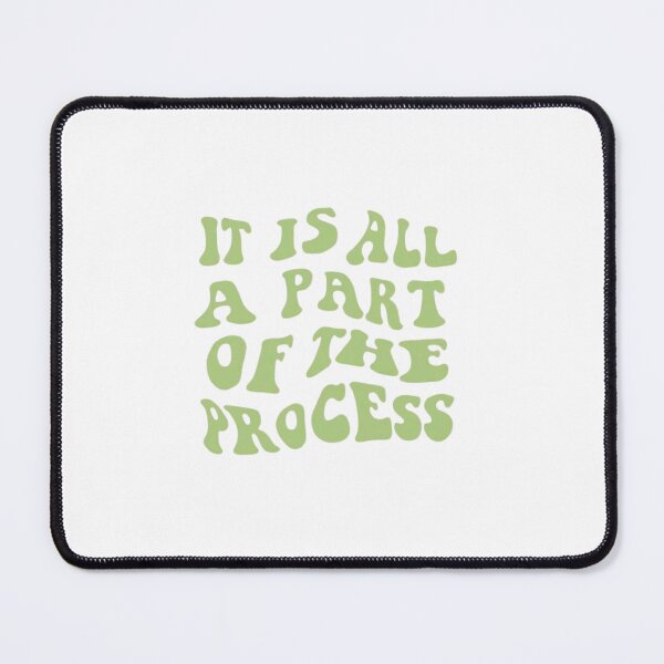 Item preview, It´s all part of the process designed and sold by designssMG.