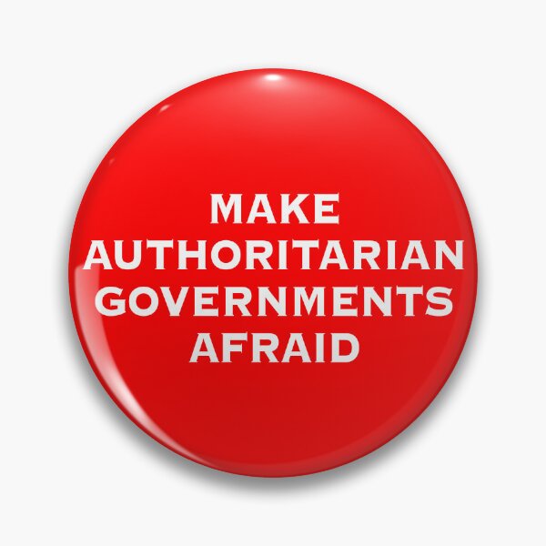 Item preview, Make Authoritarian Governments Afraid - Red designed and sold by hglucky13.