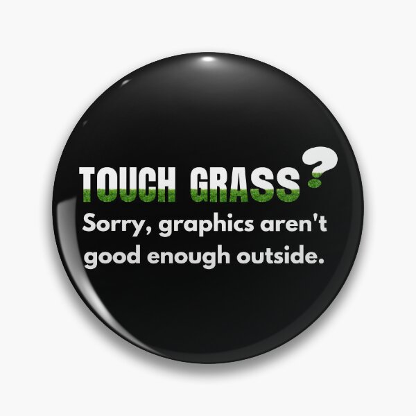 Item preview, Touch Grass? designed and sold by Joyceful Creations.