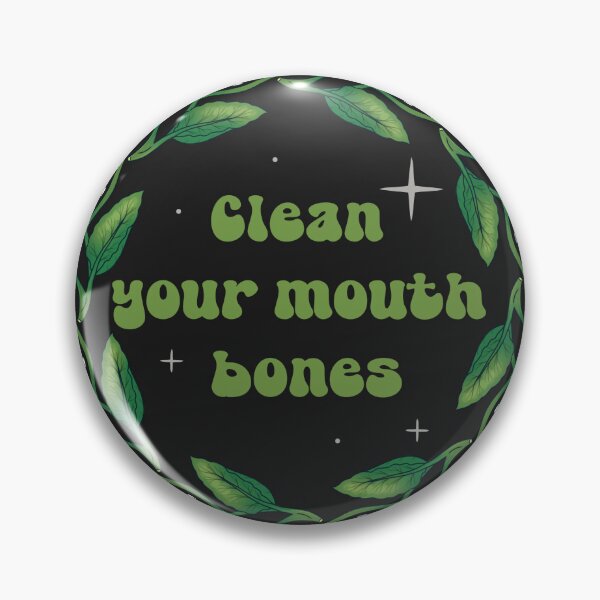 Item preview, clean your mouth bones designed and sold by WyrdandWoven.