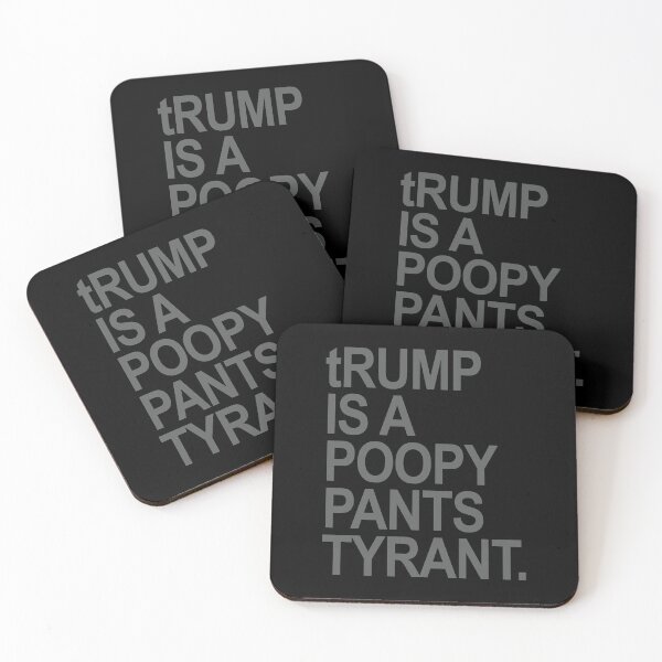 Item preview, tRUMP is a POOPY PANTS TYRANT (subtle gray) designed and sold by Thelittlelord.