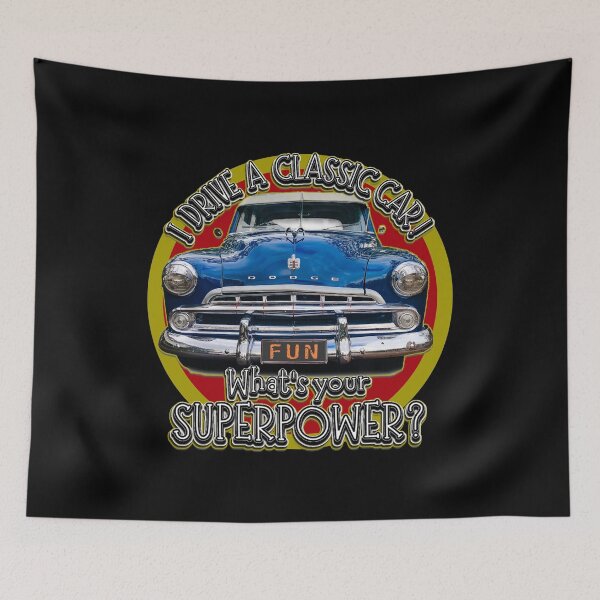 Item preview, I DRIVE A CLASSIC OLD CAR, whats your SuperPower? designed and sold by Michael van der Hoorn.