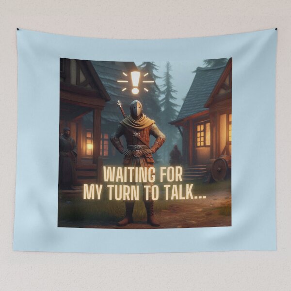 Item preview, NPC Vibes - Waiting for my Turn to talk... designed and sold by nature. electrified..