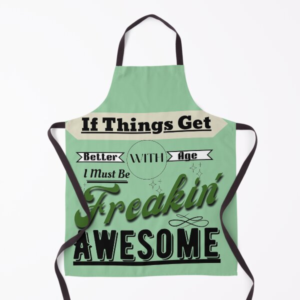 Item preview, If Things Get Better... Fun, Novelty Elderly Humor designed and sold by Old Age Ain't For Sissies!.