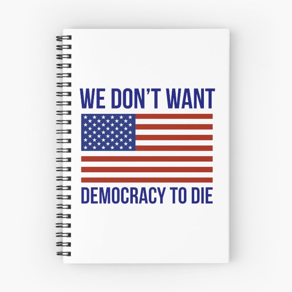 Item preview, We don’t want democracy to die designed and sold by Rachel the Artist .