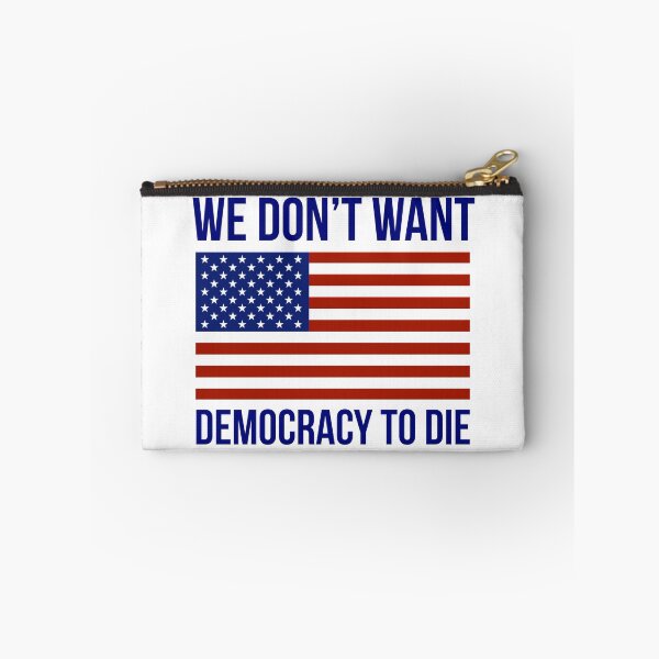 Item preview, We don’t want democracy to die designed and sold by Rachel the Artist .