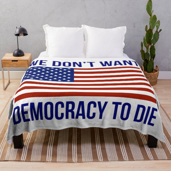 Item preview, We don’t want democracy to die designed and sold by Rachel the Artist .