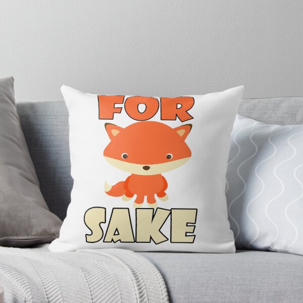 Item preview, For fox sake! Funny cute animal design designed and sold by HeardUWereDead.