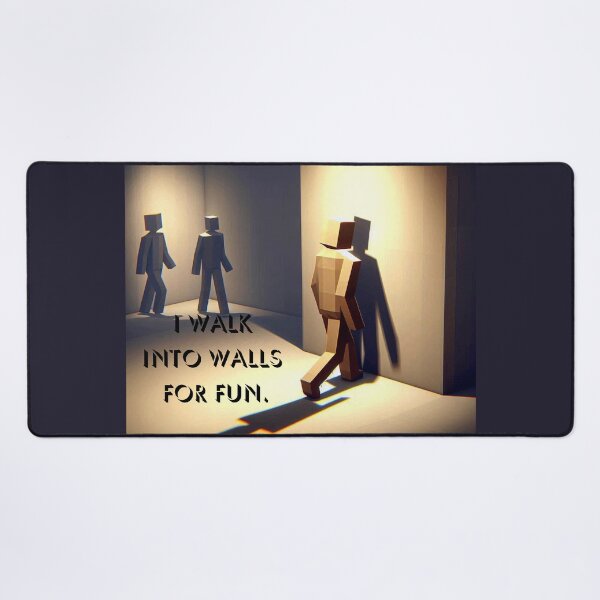 Item preview, NPC Vibes - I walk into Walls for Fun. designed and sold by nature. electrified..