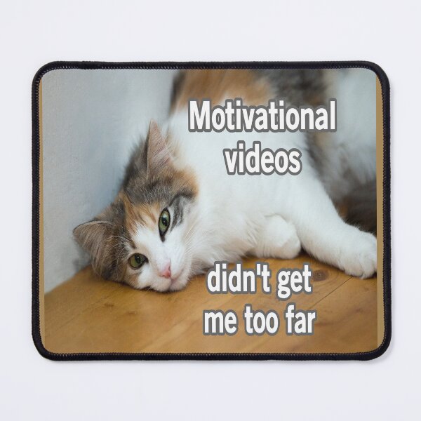 Item preview, Motivational Videos Didn't Get Me Too Far designed and sold by Surreallytee.