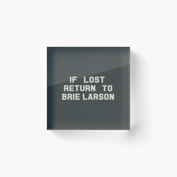 Item preview, If Lost Return to Brie Larson Tee designed and sold by deluluhaze.