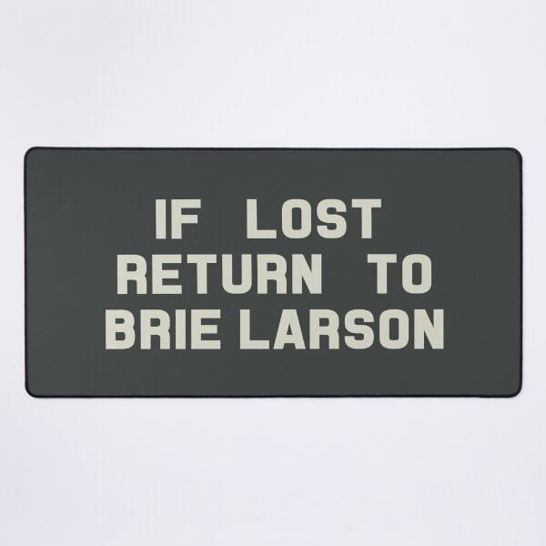 Item preview, If Lost Return to Brie Larson Tee designed and sold by deluluhaze.