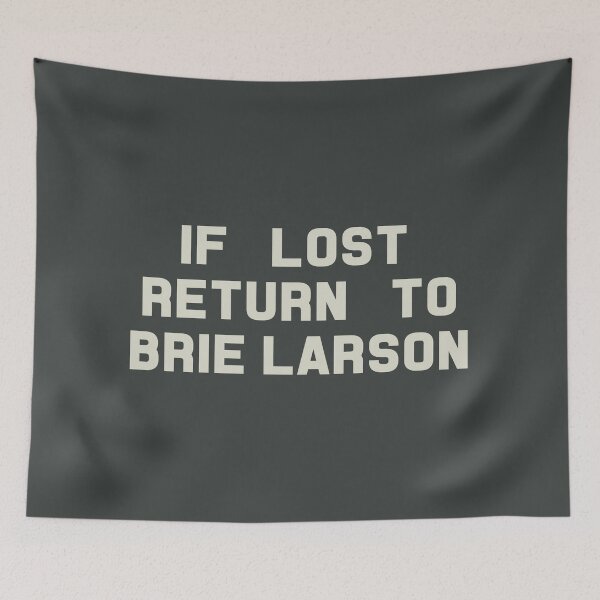 Item preview, If Lost Return to Brie Larson Tee designed and sold by deluluhaze.