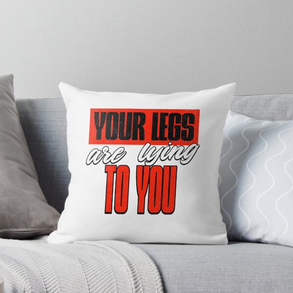 Item preview, Your legs are lying to you designed and sold by Tees16.