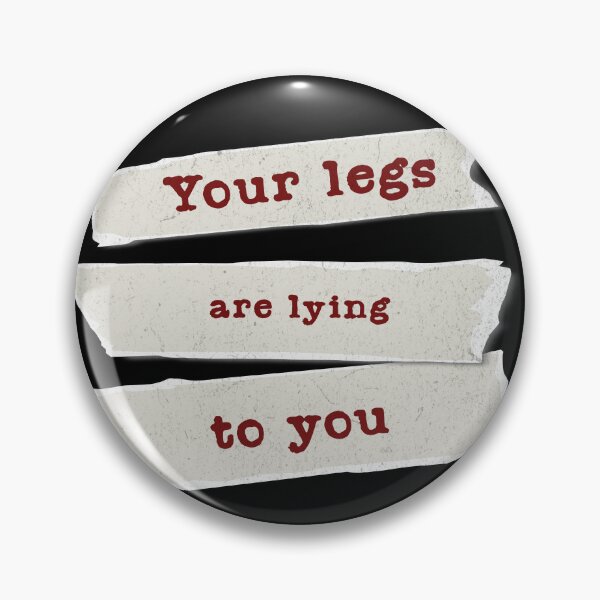 Item preview, Your legs are lying to you (notes) designed and sold by Tees16.