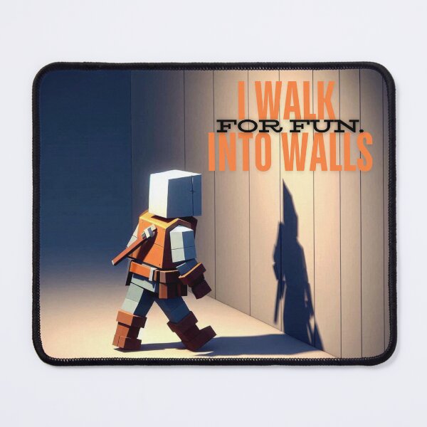 Item preview, NPC Vibes - I walk into Walls for Fun. designed and sold by nature. electrified..