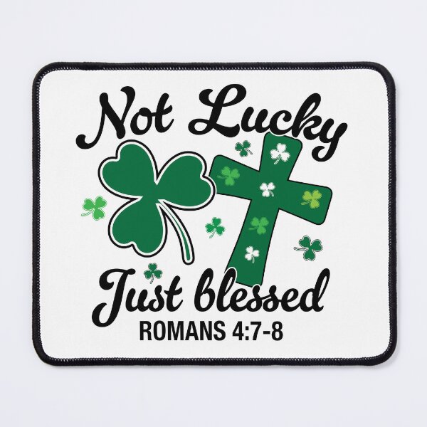 Item preview, St Patrick's Not Lucky Just Blessed designed and sold by Freshinkshop.