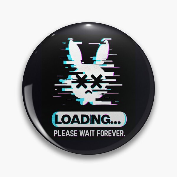 Item preview, Loading... Please Wait Forever designed and sold by  ViralVisionsCreating .