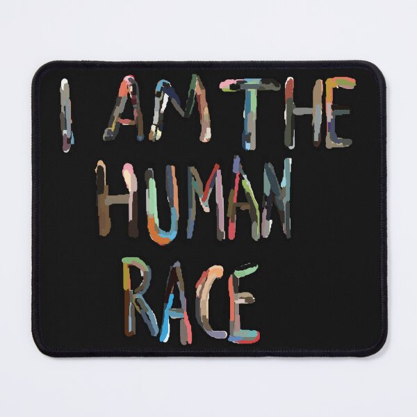 Item preview, I am the Human Race designed and sold by stinkflower.
