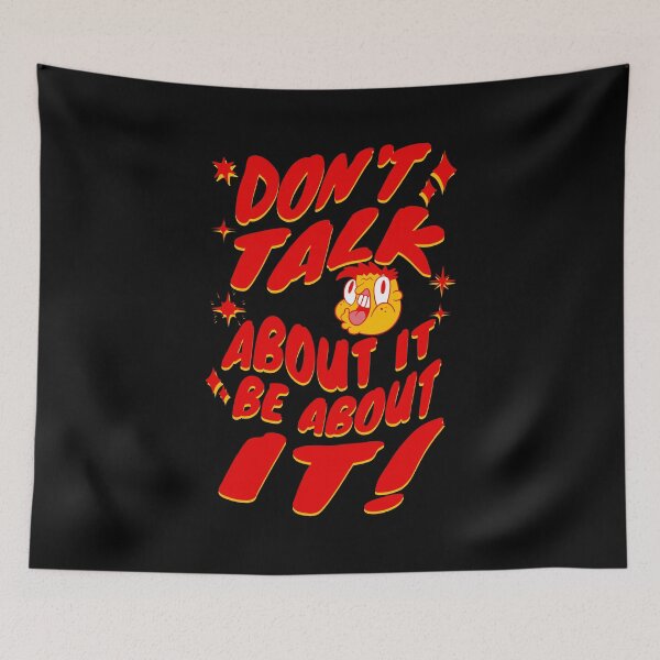 Item preview, Don't Talk About It, Be About it! designed and sold by S4G Tees.