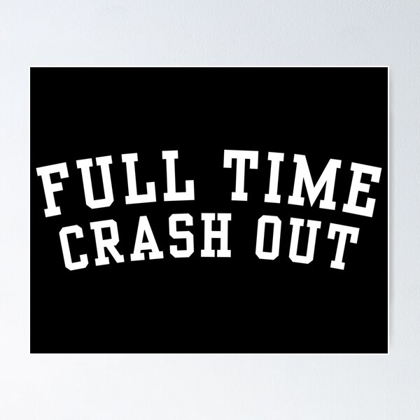 Item preview, Full time crash out designed and sold by Chaos Haven.