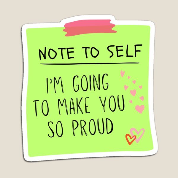 Item preview, Note To Self Sticker make you so proud Sticky Note Positivity gift sticker designed and sold by cizito.