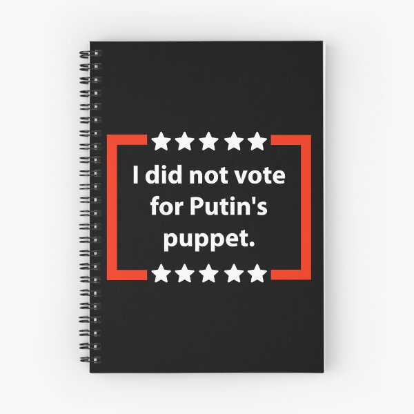 Item preview, I didn’t vote for Putin’s puppet  designed and sold by Rachel the Artist .