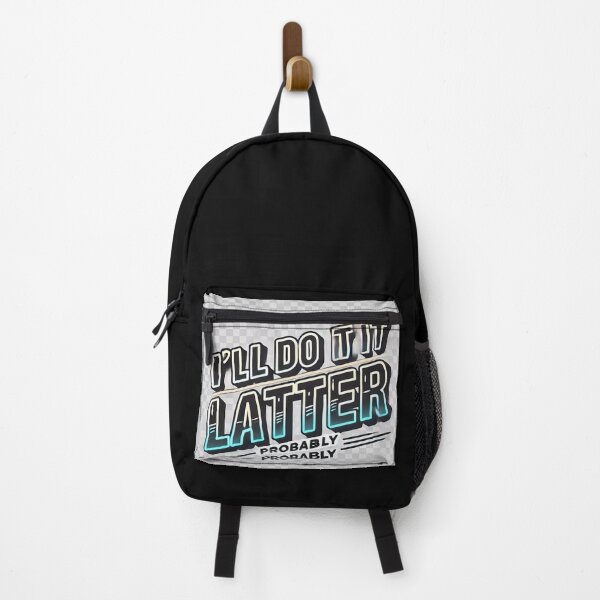 Item preview, I'll Do It Later – probably designed and sold by Marcinkowski-studio .