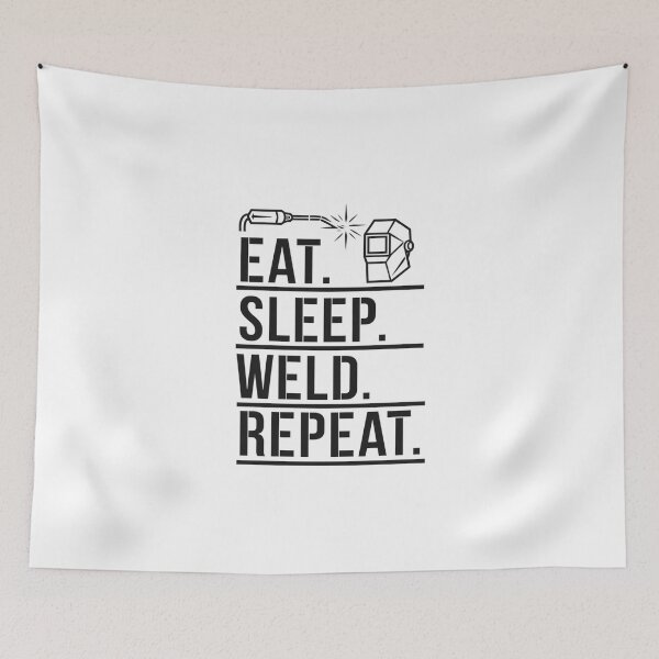 Item preview, Eat. Sleep. Weld. Repeat. designed and sold by MagicWander.