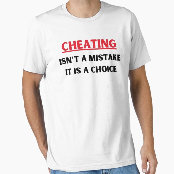 Item preview, Cheating Isn't A Mistake It Is A Choice designed and sold by Dreams Shop.