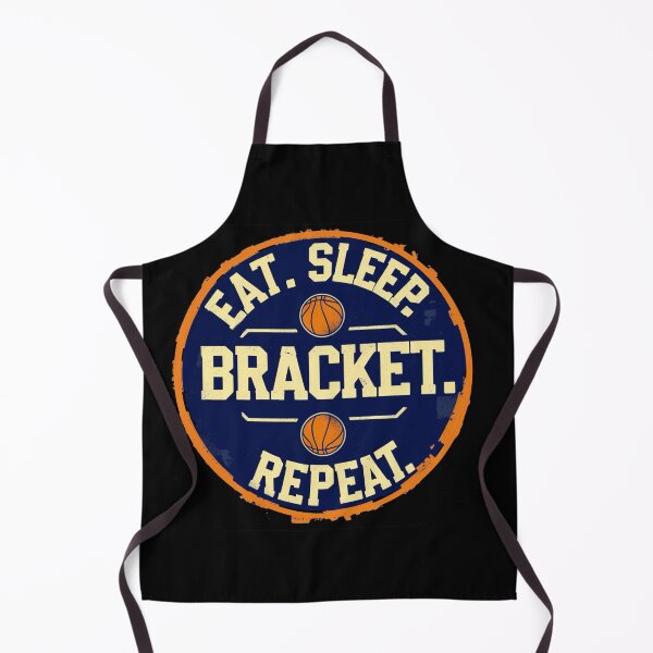 Item preview, Eat , Sleep, Bracket, Repeat, march madness fan, college designed and sold by mwebba2005.