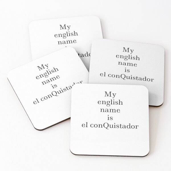 Item preview, My English Name Is el conQuistador designed and sold by 1stShotTri.