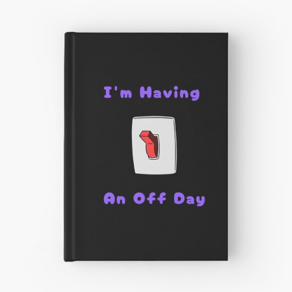 Item preview, I'm Having An Off Day, with Red Switch, Funny, Humorous, Puns designed and sold by AASparksDesigns.