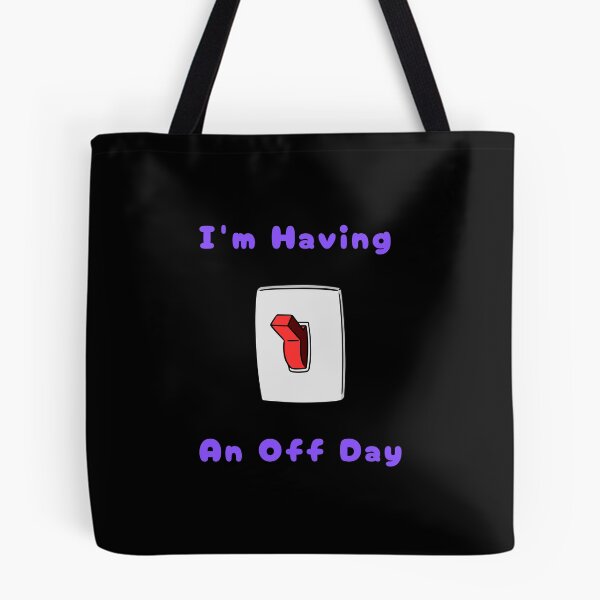 Item preview, I'm Having An Off Day, with Red Switch, Funny, Humorous, Puns designed and sold by AASparksDesigns.