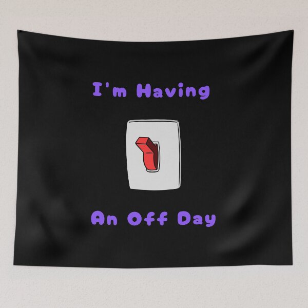 Item preview, I'm Having An Off Day, with Red Switch, Funny, Humorous, Puns designed and sold by AASparksDesigns.
