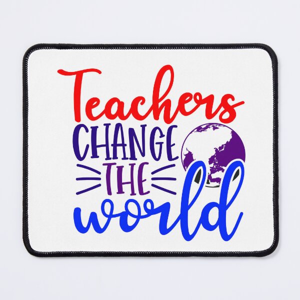 Item preview, Teachers Change The World designed and sold by InfoBytes Academy.