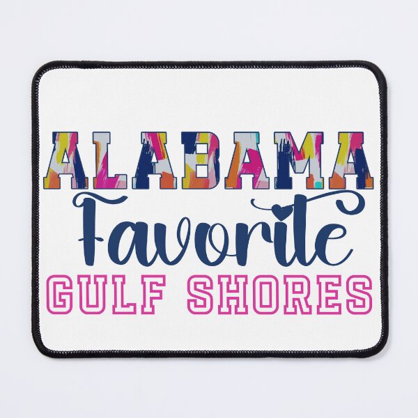 Item preview, Alabama Favorite Gulf Shores (Sunset Pink) designed and sold by Whackadoodletee.