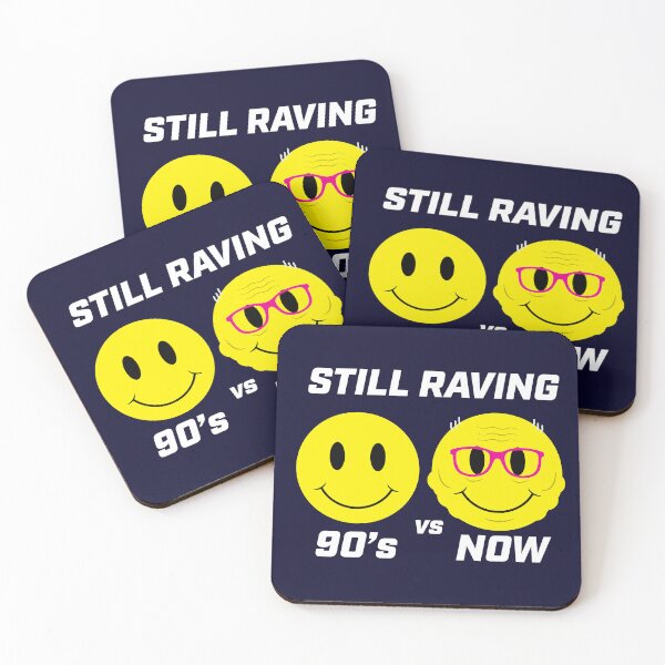 Item preview, Still Raving Since The Nineties! designed and sold by modernistdesign.